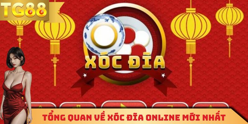 Một vài thông tin cơ bản cần biết về game xóc đĩa online mới nhất